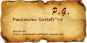 Pauleszku Gothárd névjegykártya